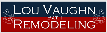 Lou Vaughn Bath Remodeling